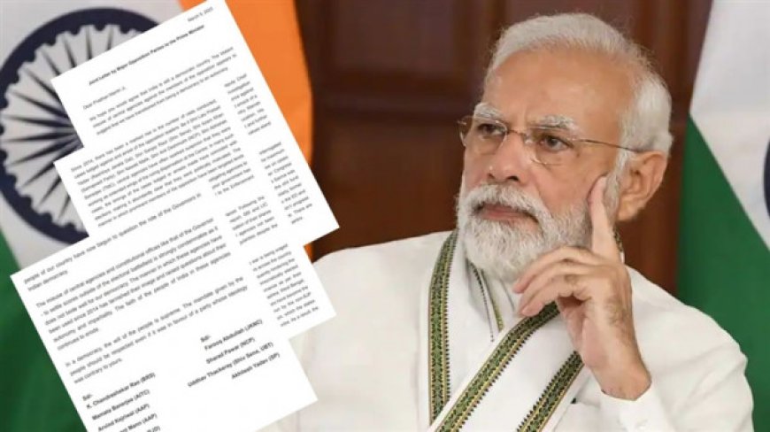 विपक्ष के नेताओं ने प्रधानमंत्री को लिखा पत्र, विभिन्न केंद्रीय एजेंसी के ‘दुरुपयोग’ का लगाया आरोप